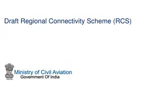 Draft Regional Connectivity Scheme (RCS) Overview