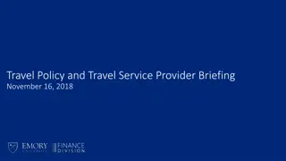 Emory Travel Policy and Service Provider Briefing Summary