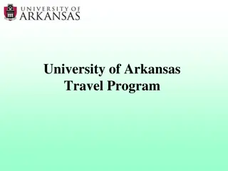 University of Arkansas Travel Program Overview