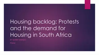 Housing Challenges in South Africa: Backlog, Policies, and Demand