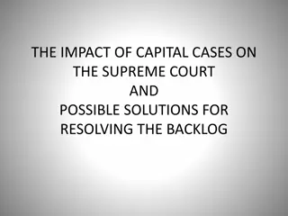 Understanding the Impact of Capital Cases on the Supreme Court