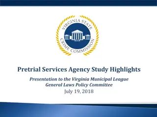 Virginia State Crime Commission Pretrial Services Study Highlights