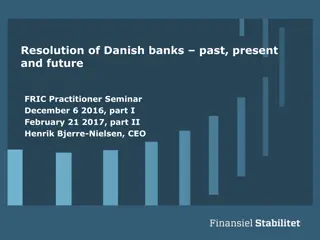 The Evolution of Danish Banks: Past, Present, and Future