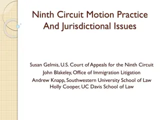 Ninth Circuit Motion Practice and Jurisdictional Issues Summary