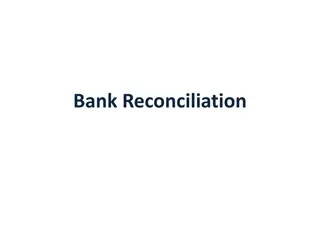 Understanding Bank Reconciliation Process