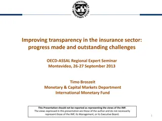 Progress and Challenges in Enhancing Transparency in Insurance Sector