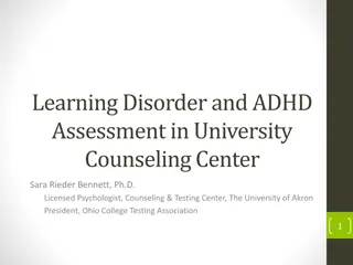 Understanding Specific Learning Disorders and ADHD Assessment in University Counseling