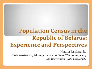 Population Census in the Republic of Belarus: History, Principles, and Significance