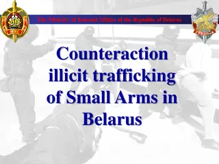 Regulation of Firearms in Belarus: Laws and Criminal Responsibility