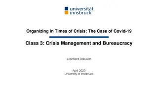 Bureaucracy in Times of Crisis: Lessons from Covid-19