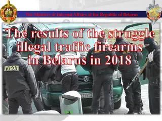 Illegal Firearms Trafficking in Belarus: 2018 Overview