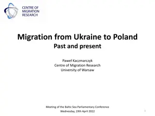 Migration Trends: Ukraine to Poland and Poland to Ukraine