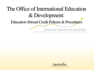 Study Abroad Credit Policies and Procedures at The Office of International Education & Development