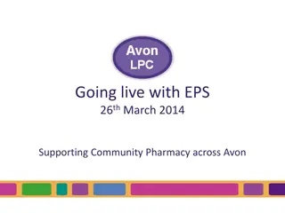 Supporting Community Pharmacy with EPS Implementation in Avon