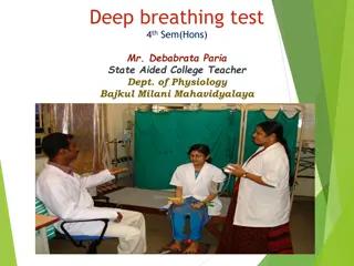 Deep Breathing Tests for Autonomic Nervous System Evaluation