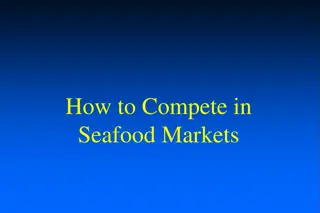 Insights into Seafood Market Competitiveness and Growth Trends