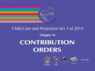 Understanding Contribution Orders under Child Care and Protection Act 3 of 2015