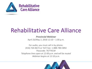 Rehabilitative Care Alliance Provincial Webinar Overview