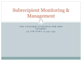 Subrecipient Monitoring and Management under the Uniform Guidance for HHS Awards