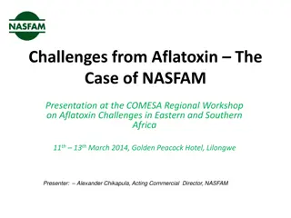 Addressing the Challenges of Aflatoxin: The NASFAM Case Study