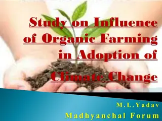 Study on Climate Change and Organic Farming Impact by Madhyanchal Forum