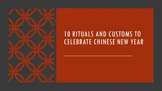 Celebrating Chinese New Year: 10 Rituals and Customs