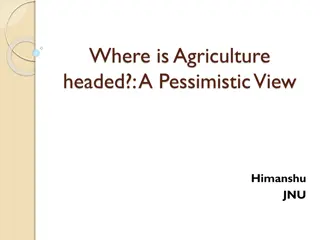 The Future of Agriculture: A Pessimistic View