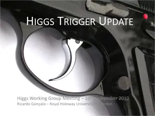 Latest Update from Higgs Working Group Meeting - September 10th, 2010