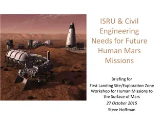 ISRU & Civil Engineering Needs for Future Human Mars Missions Briefing