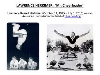 The Legacy of Lawrence Herkimer: Innovator in Cheerleading