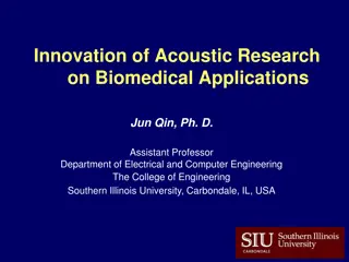 Acoustic Research Innovations in Biomedical Applications