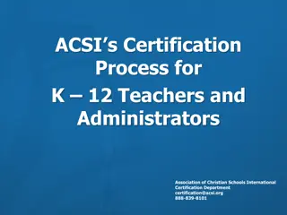 ACSI Certification Process for K-12 Educators