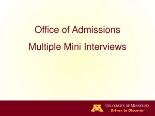 University of Minnesota Medical School MMI Process Overview