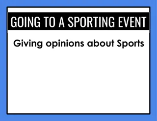 Engaging in Sports: Preferences, Language, and Activities