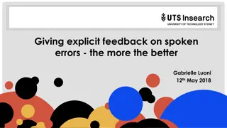 Enhancing Language Learning Through Explicit Feedback on Spoken Errors