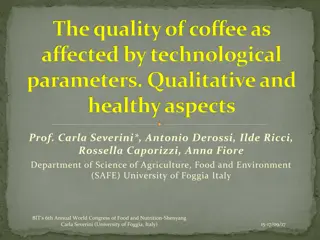 Exploring Technological Parameters and Health Effects of Coffee Consumption