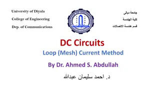 DC Circuits: Mesh Current Method by Dr. Ahmed S. Abdullah