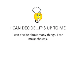 Empowerment Through Decision-Making: The Power of Choice