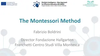 The Montessori Method and Maria Montessori