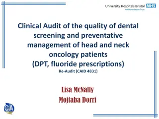 Clinical Audit of Dental Screening in Head and Neck Oncology Patients