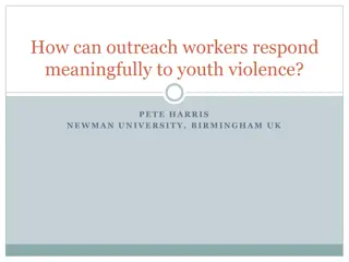 Effective Strategies for Responding to Youth Violence: Insights from Pete Harris, Newman University, Birmingham, UK