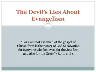 Combatting the Devil's Lies About Evangelism