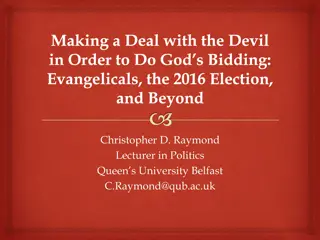 Evangelical Voter Behavior in the 2016 Election