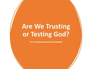 Avoiding the Pitfalls of Testing God