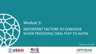 Factors to Consider When Providing Oral PrEP to AGYW