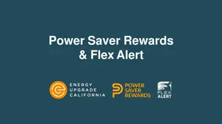 Power Saver Rewards and Flex Alert Program Details