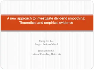 Investigating Dividend Smoothing: Theoretical & Empirical Analysis