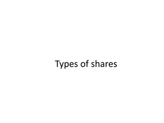 Different Types of Shares in a Company