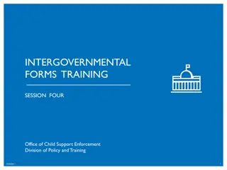 Intergovernmental Forms Training Session by Office of Child Support Enforcement