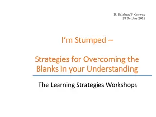 Learning Strategies Workshop - Overcoming Understanding Blanks